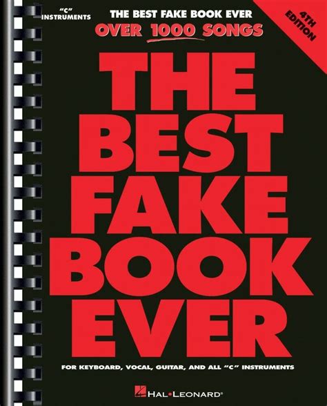 The Best Fake Book Ever - C Edition - 4th Edition